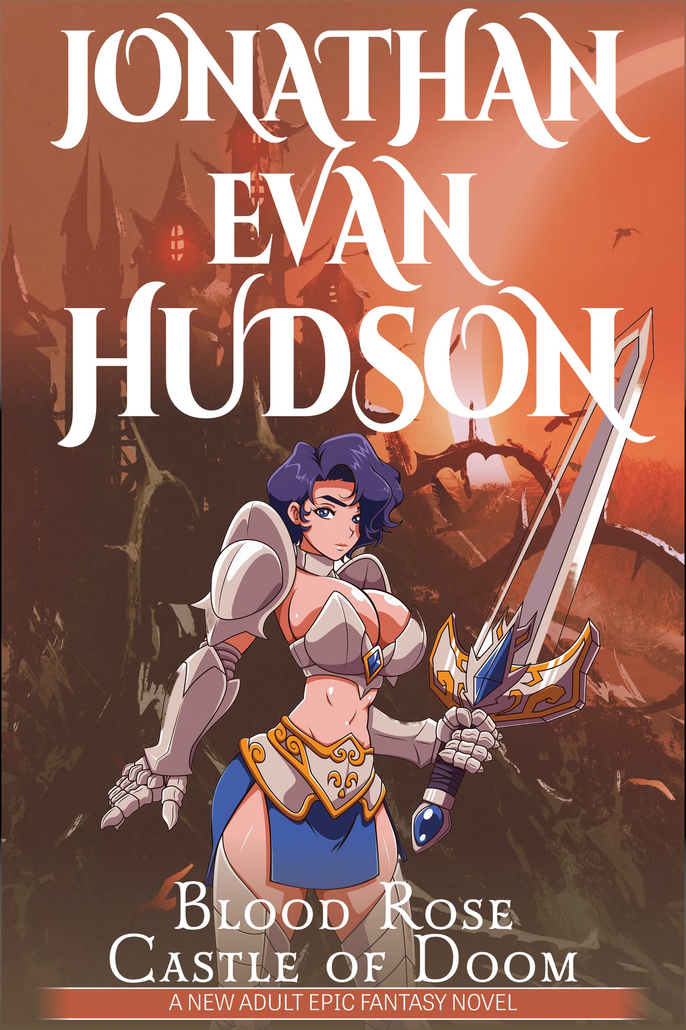 Blood Rose Castle of Doom: A New Adult Epic Fantasy Novel